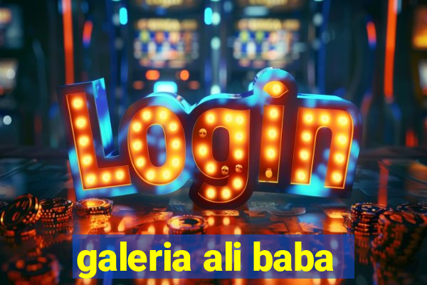 galeria ali baba
